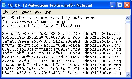 Here is what an MD5 checksum file from Checksum+ looks like for a single folder with no subfolders when opened in a the Apple Textedit program.